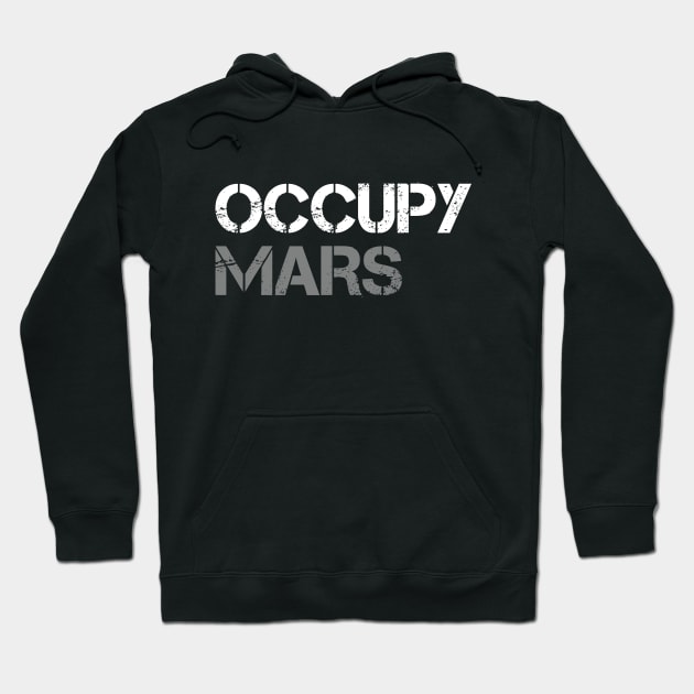 Occupy Mars Hoodie by Red Ridge Designs